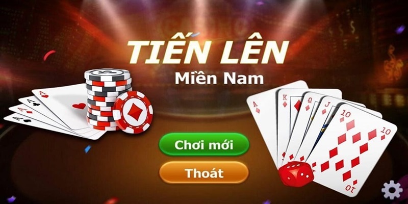 Tiến Lên Miền Nam - Game online đổi thưởng lối chơi hấp dẫn